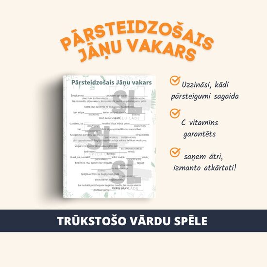 SPĒLE "PĀRSTEIDZOŠAIS JĀŅU VAKARS"